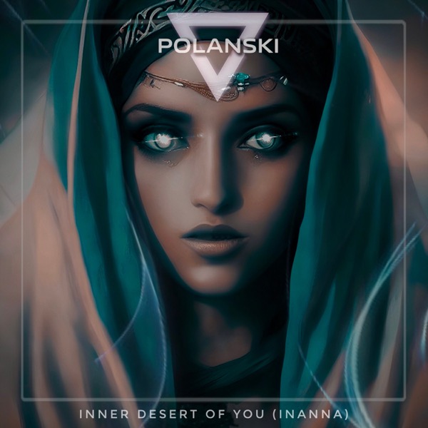 Inner Desert Of You (Inanna)